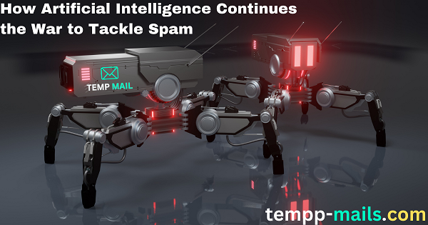 Wie künstliche Intelligenz den Kampf gegen Spam fortsetzt